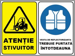 Placuta pentru stivuitor si vesta reflectorizanta