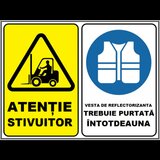 Placuta pentru stivuitor si vesta reflectorizanta